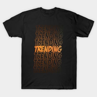 Trending T-Shirt